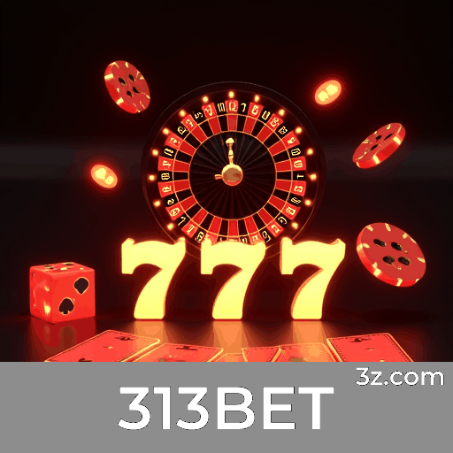 Experimente o 313BET: Completo e Conveniente